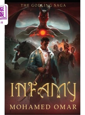 海外直订Infamy: The Godling Saga 《罪恶:Godling传奇