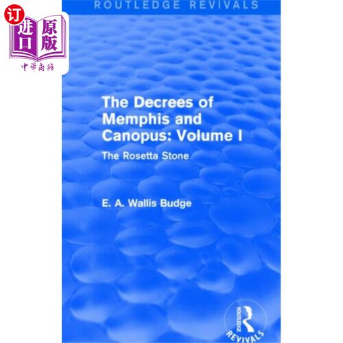 海外直订Decrees of Memphis and Canopus: Vol. I (Routledg... 孟菲斯和卡诺普斯法令：第一卷（劳特利奇复兴）