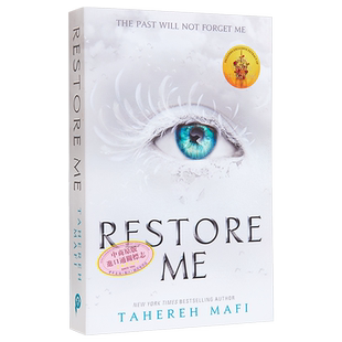 Shatter Me系列 摧毁我第4部 救赎我 Restore Me 英文原版 Tahereh Mafiis 北美晋江言情小说奇幻浪漫爱情小说英文版