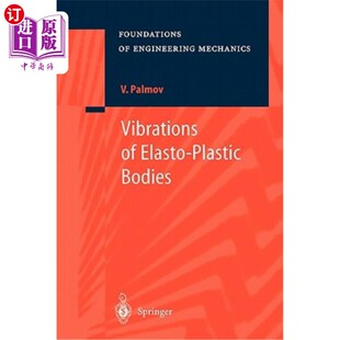 弹塑性物体 Elasto Bodies 振动 Plastic 海外直订Vibrations