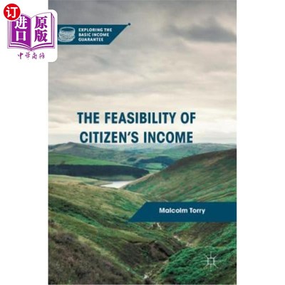 海外直订The Feasibility of Citizen's Income 公民收入的可行性
