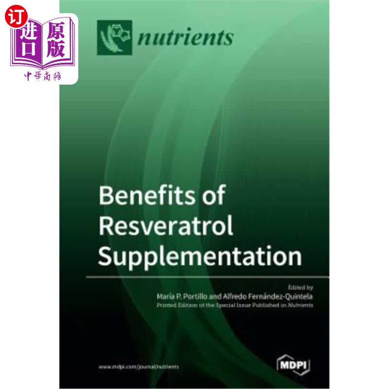 海外直订医药图书Benefits of Resveratrol Supplementation 补充白藜芦醇的好处