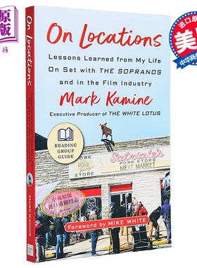 现场故事 从黑道家族和电影行业学到的经验 On Locations 英文原版 Mark Kamine【中商原版】