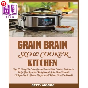 Easy Brain Top 海外直订医药图书Grain Rec Cooker Grain Slow 谷物脑慢锅厨房 Kitchen Cook
