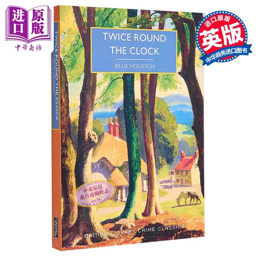 全天候两次 Twice Round the Clock 英文原版 Billie Houston 大英图书馆犯罪小说经典 推理与惊悚小说【中商原版】