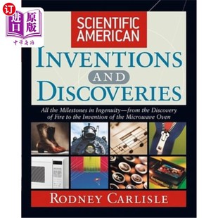 海外直订Scientific American Inventions and Discoveries: All the Milestones in Ingenuity- 科学美国人的发明和发现:独