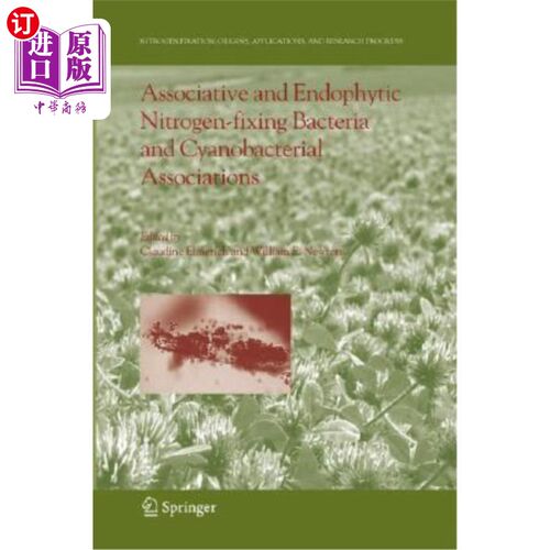 海外直订Associative and Endophytic Nitrogen-Fixing Bacteria and Cyanobacterial Associati 结合体和内生固氮细菌和蓝藻