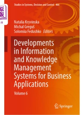 海外直订Developments in Information and Knowledge Management Systems for Business Applic