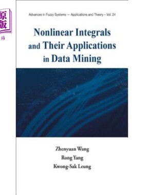 海外直订Nonlinear Integrals and Their Applications in Data Mining 非线性积分及其在数据挖掘中的应用