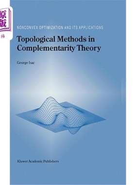海外直订Topological Methods in Complementarity Theory 互补理论中的拓扑方法