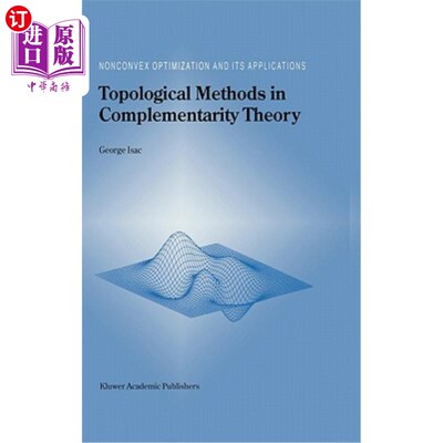 海外直订Topological Methods in Complementarity Theory 互补理论中的拓扑方法
