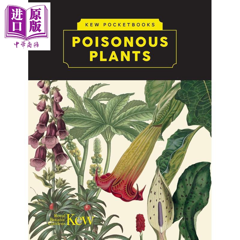 有毒植物 英国皇家植物园口袋书系 Kew Pocketbooks Poisonous Plants 英文原版 Bryony Langley 科普植物百科【中商原版】