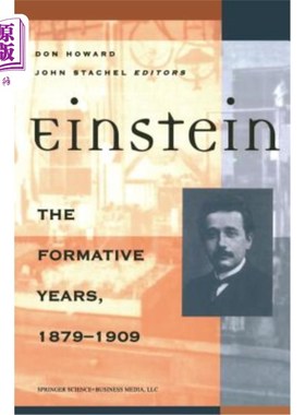 海外直订Einstein the Formative Years, 1879-1909 爱因斯坦形成年代，1879-1909