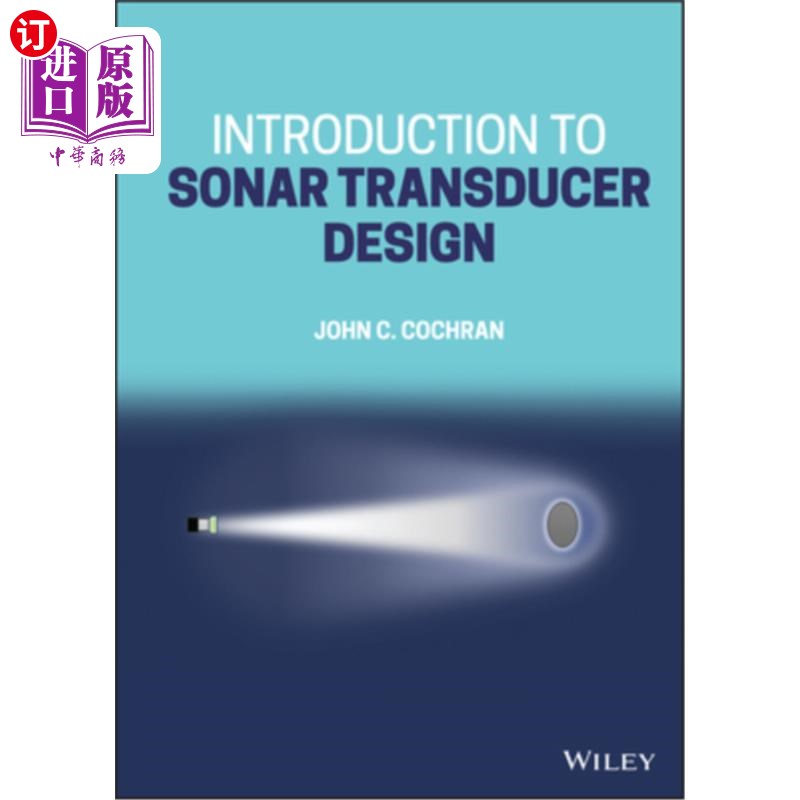 海外直订Introduction to Sonar Transducer Design 声纳传感器设计导论 书籍/杂志/报纸 原版其它 原图主图