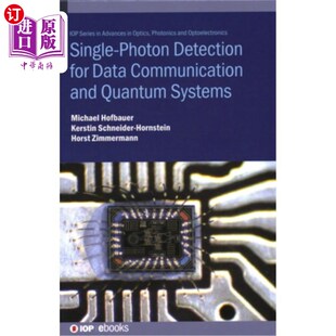 and 单光子检测 Detection 数据通信与量子系统 Systems Quantum Communication Data for Photon 海外直订Single