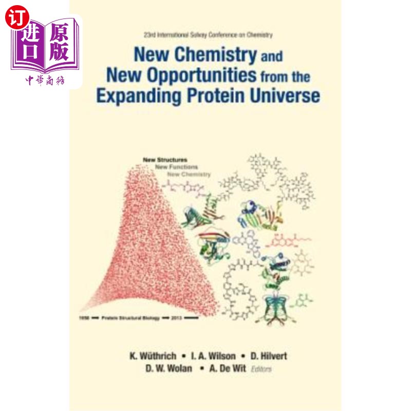 海外直订医药图书New Chemistry and New Opportunities from the Expanding Protein Universe - Procee 扩展蛋白质宇宙的新