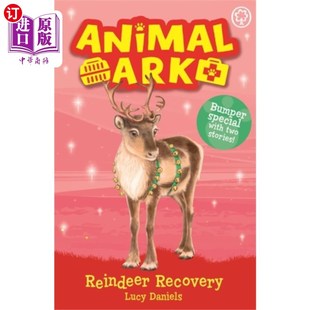 海外直订Animal Ark, New 3: Reindeer Recovery 动物方舟，新3:驯鹿恢复