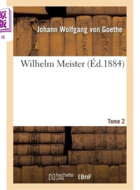 海外直订法语 Wilhelm Meister Tome 2 威廉大师二号