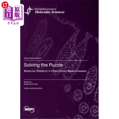 海外直订医药图书Solving the Puzzle: Molecular Research in Inflammatory Bowel Diseases 解决难题：炎症性肠病的分子研
