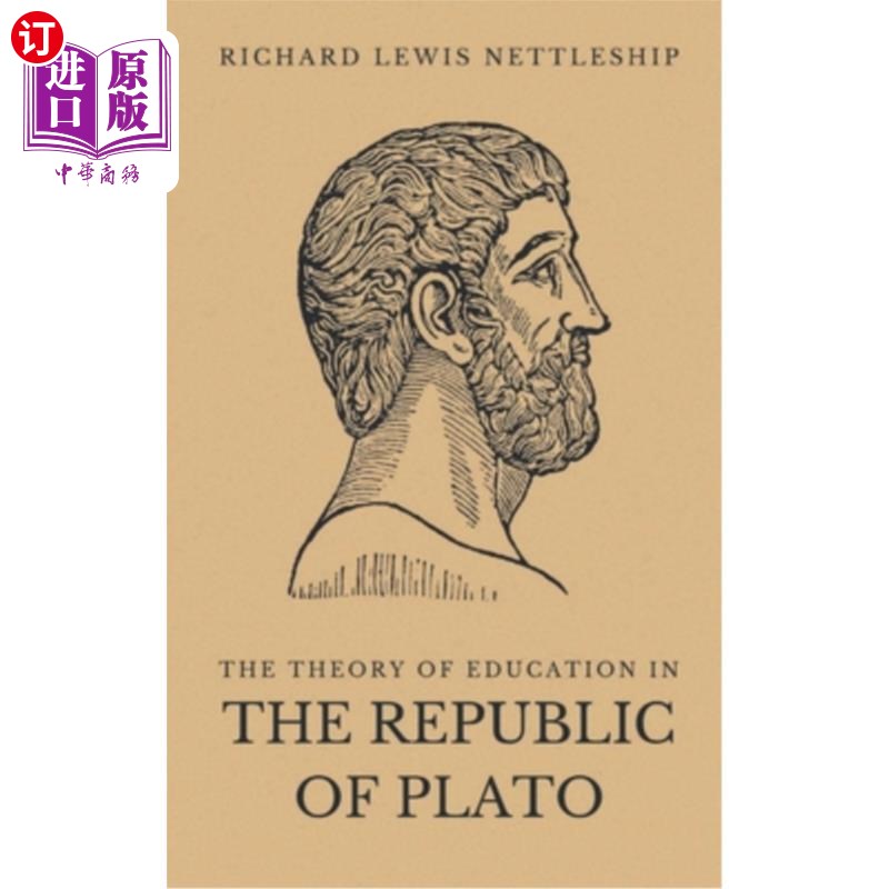 海外直订The Theory of Education in the Republic of Plato《理想国》中的教育理论