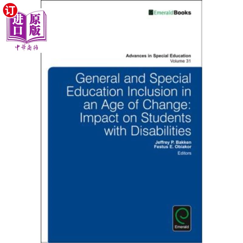 海外直订General and Special Education Inclusion in an Age of Change: Impact on Students变革时代的普通和特殊教育包容：