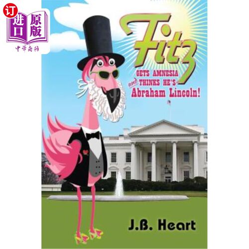 海外直订Fitz Gets Amnesia and thinks he's Abraham Lincoln 菲茨得了失忆症，认为他是亚伯拉罕·林肯
