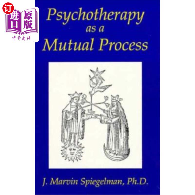 海外直订医药图书Psychotherapy as a Mutual Process 心理治疗是一个相互的过程