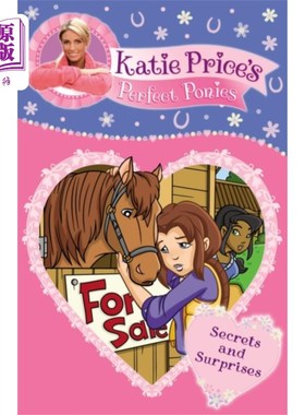 海外直订Katie Price's Perfect Ponies: Secrets and Surpri... 凯蒂·普莱斯的完美小马:秘密和惊喜