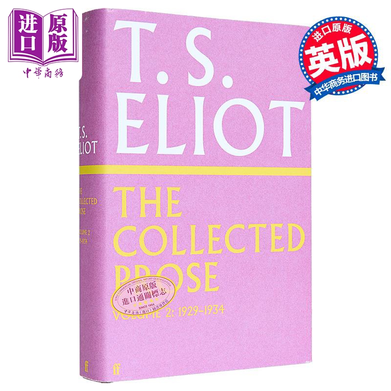 TS 艾略特散文集 卷二 英文原版 Collected Prose of T S Eliot Volumes 2 诺贝尔文学奖得主【中商原版】