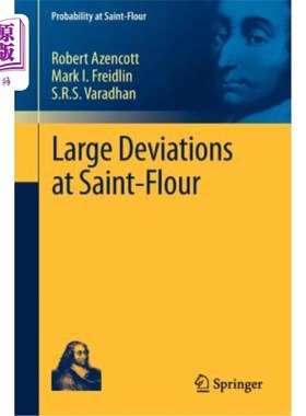 海外直订Large Deviations at Saint-Flour 圣面偏差大