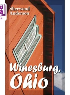 海外直订Winesburg, Ohio 俄亥俄Winesburg