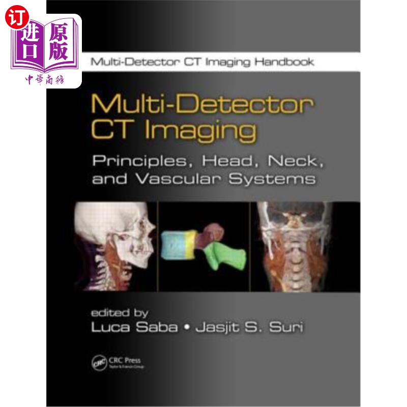 海外直订医药图书Multi-Detector CT Imaging: Principles, Head, Neck, and Vascular Systems 多探测器CT成像:原理，头部，