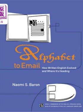 海外直订Alphabet to Email: How Written English Evolved and Where It's Heading 从字母表到电子邮件:书面英语是如何演变