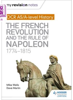 海外直订My Revision Notes: OCR AS/A-level History: The F... 我的复习笔记:OCR AS/A-level历史:法国大革命和拿破仑统治1