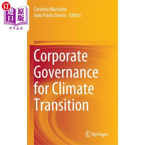 海外直订Corporate Governance for Climate Transition 气候转型的公司治理