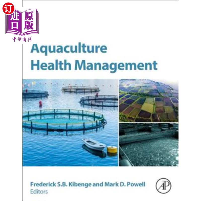 海外直订Aquaculture Health Management: Design and Operation Approaches 水产养殖健康管理:设计和操作方法