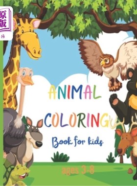 海外直订Animal coloring book for kids ages 3-8: Animal coloring book for kids ages 3-8 i 适合3-8岁儿童的动物涂色书: