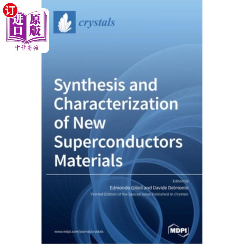海外直订Synthesis and Characterization of New Superconductors Materials 新型超导体材料的合成与表征