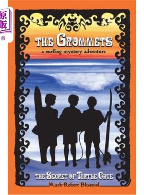 海外直订The Grommets: : The Secret of Turtle Cave 索环：龟洞的秘密