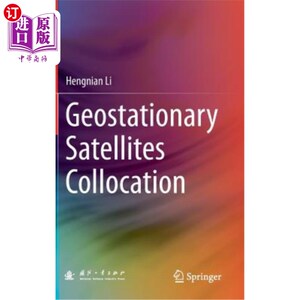 海外直订Geostationary Satellites Collocation 地球静止卫星配置