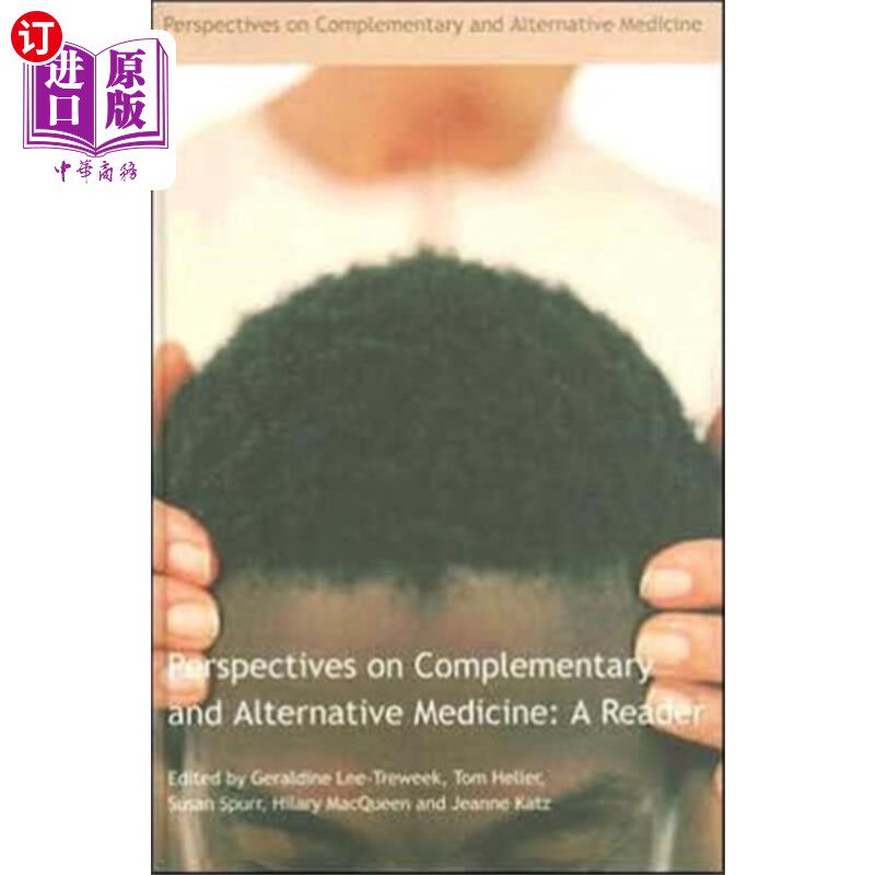 海外直订医药图书Perspectives on Complementary and Alternative Me... 补充和替代医学的观点:读本