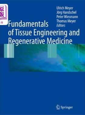 海外直订医药图书Fundamentals of Tissue Engineering and Regenerat... 组织工程和再生医学基础