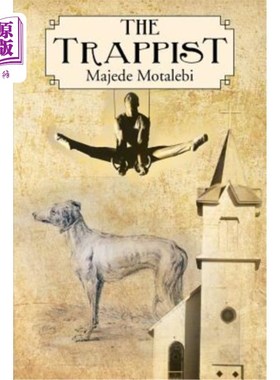 海外直订The Trappist: Majede Motalebi