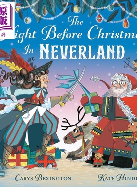 圣诞前夜的梦幻岛 Kate Hindley The Night Before Christmas in Neverland 英文原版 儿童绘本 图画故事书 进口【中商原版】