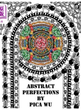 海外直订Abstract Perfections: Adult Coloring Book 摘要完美:成人涂色书
