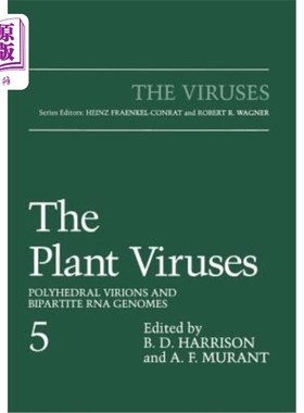 海外直订The Plant Viruses: Polyhedral Virions and Bipartite RNA Genomes 植物病毒：多面体病毒粒子和二分体RNA基因组