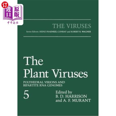 海外直订The Plant Viruses: Polyhedral Virions and Bipartite RNA Genomes 植物病毒：多面体病毒粒子和二分体RNA基因组
