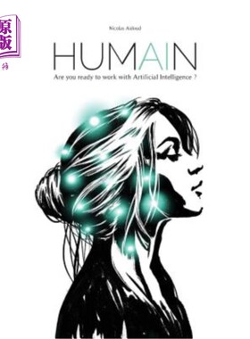 海外直订Humain: Are You Ready to Work with Artificial Intelligence? 你准备好用人工智能工作了吗？