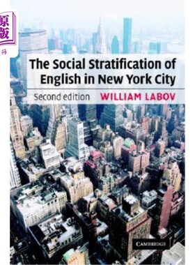 海外直订The Social Stratification of English in New York City 纽约市英语的社会分层