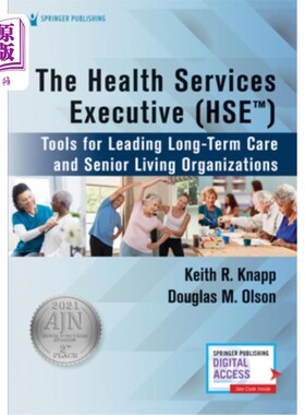 海外直订医药图书The Health Services Executive (Hse): Tools for Leading Long-Term Care and Senior 卫生服务执行部(Hse